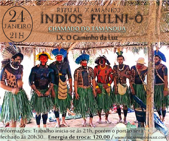 Ritual com a bebida Ayahuasca: Índios Fulni-ô - Chamado do Tamanduá