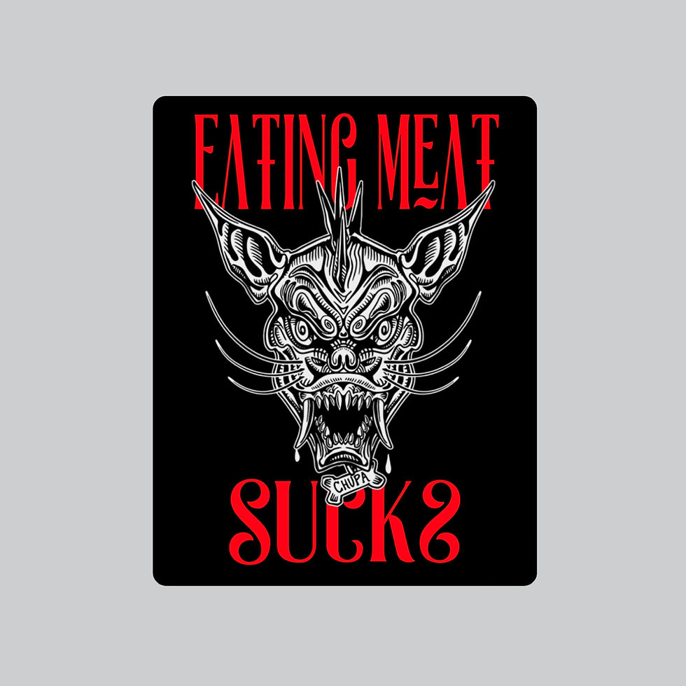 Chupacabra "Eating Meat Sucks" Sticker