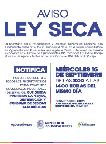 MUNICIPIO DE AGS - IMPLEMENTARÁ MUNICIPIO DE AGUASCALIENTES LEY SECA ESTE MIÉRCOLES 16 DE SEPTIEMBRE