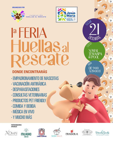 JM - ASISTE A LA 1ER FERIA "HUELLAS AL RESCATE"