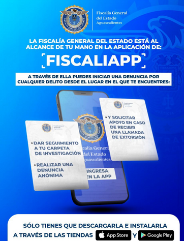 SEGURIDAD - ¡LA FISCALÍA GENERAL DEL ESTADO ESTÁ AL ALCANCE DE TU MANO!