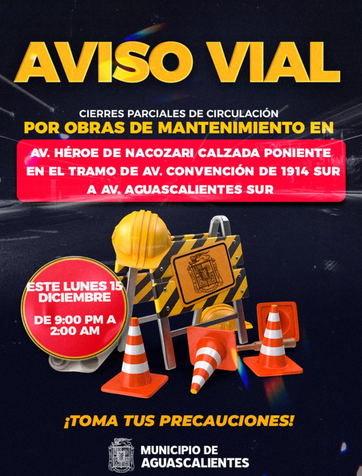 MUNICIPIO DE AGS - AVISO VIAL