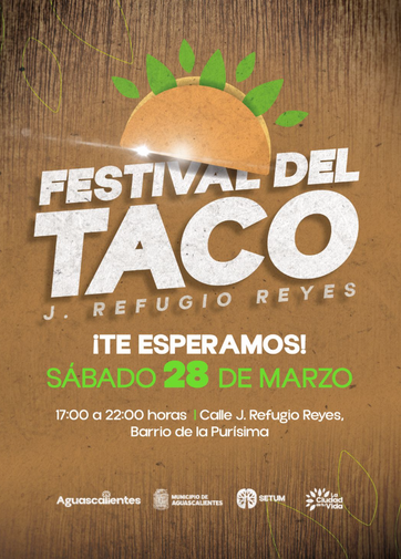 MUNICIPIO DE AGS - TODO LISTO PARA EL TERCER FESTIVAL DEL TACO EN EL BARRIO DE LA PURÍSIMA