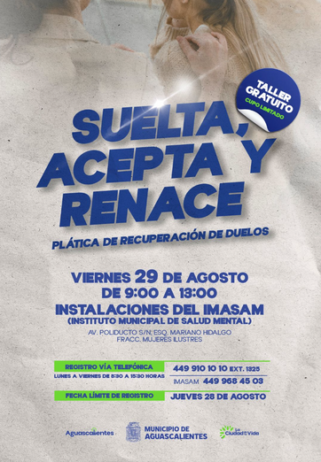 MUNICIPIO DE AGS - INVITA MUNICIPIO A LA PLÁTICA DE RECUPERACIÓN DE DUELOS “SUELTA, ACEPTA Y RENACE”