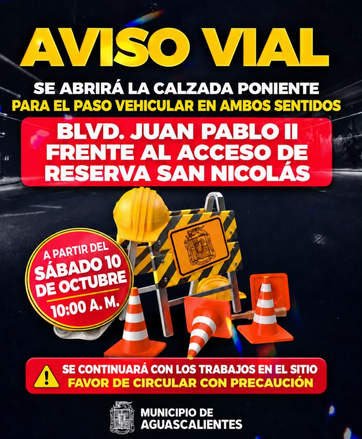 MUNICIPIO DE AGS - AVISO VIAL