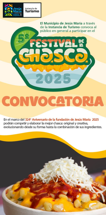 JM - ¡CONVOCA JESÚS MARÍA AL 5TO FESTIVAL DE LA CHASCA!