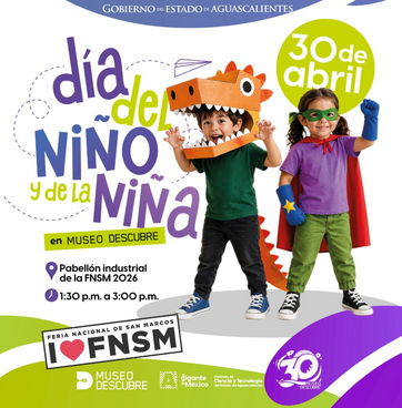 GOBIERNO DE AGS - DÍA DEL NIÑO Y DE LA NIÑA