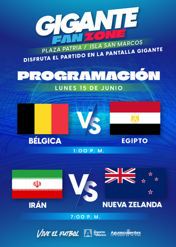 GOBIERNO DE AGS - PROGRAMACIÓN GIGANTE FAN ZONE 