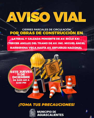 MUNICIPIO DE AGS - AVISO VIAL