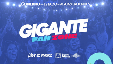 GOBIERNO DE AGS - TE ESPERAMOS EN LA GIGANTE FAN ZONE PARA VIVIR LA EMOCIÓN DEL MUNDIAL Y CONVIVIR EN FAMILIA 