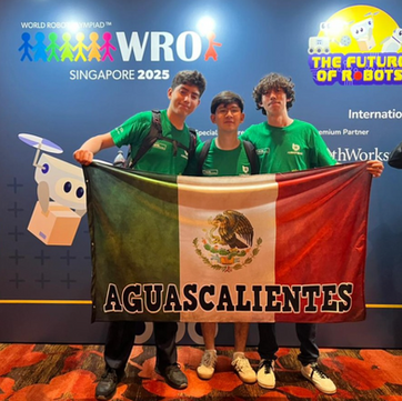 GOBIERNO DE AGS - ESTUDIANTES DE AGUASCALIENTES, FINALISTAS EN MUNDIAL DE ROBÓTICA EN SINGAPUR