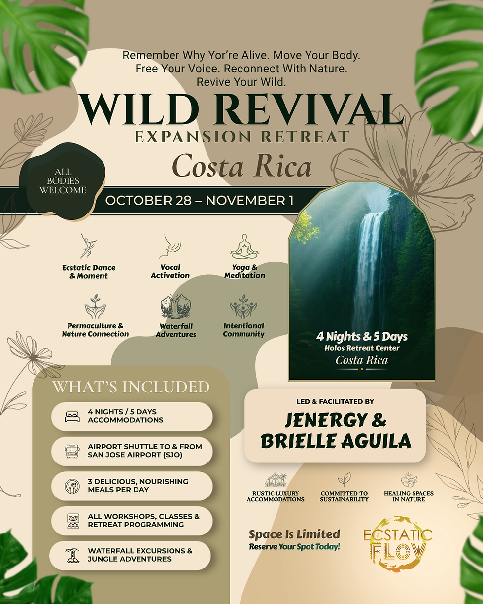 Wild Revival Costa Rica EXPANSION Retreat Oct. 28- Nov. 1