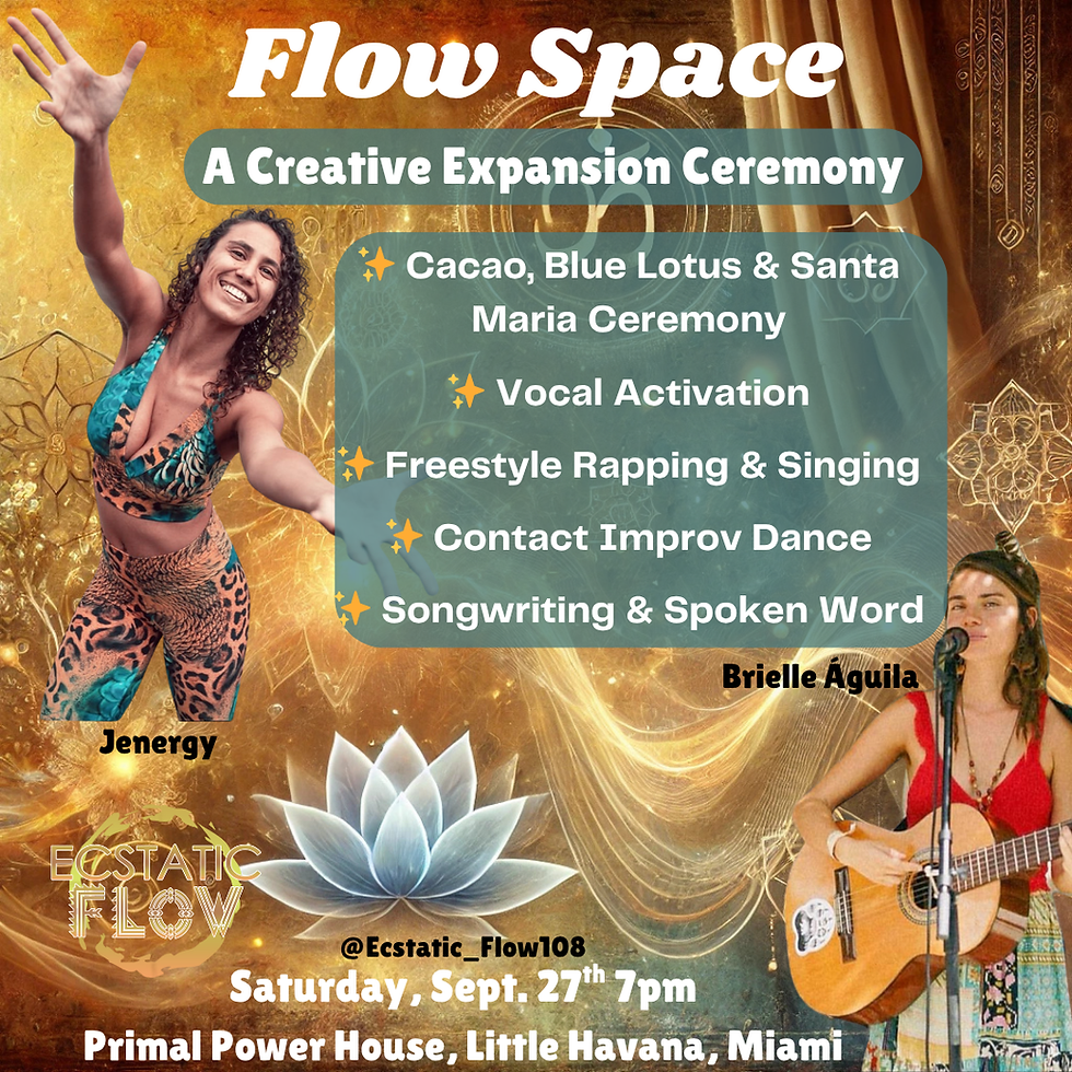 Flow Space: Creative Expansion Ceremony