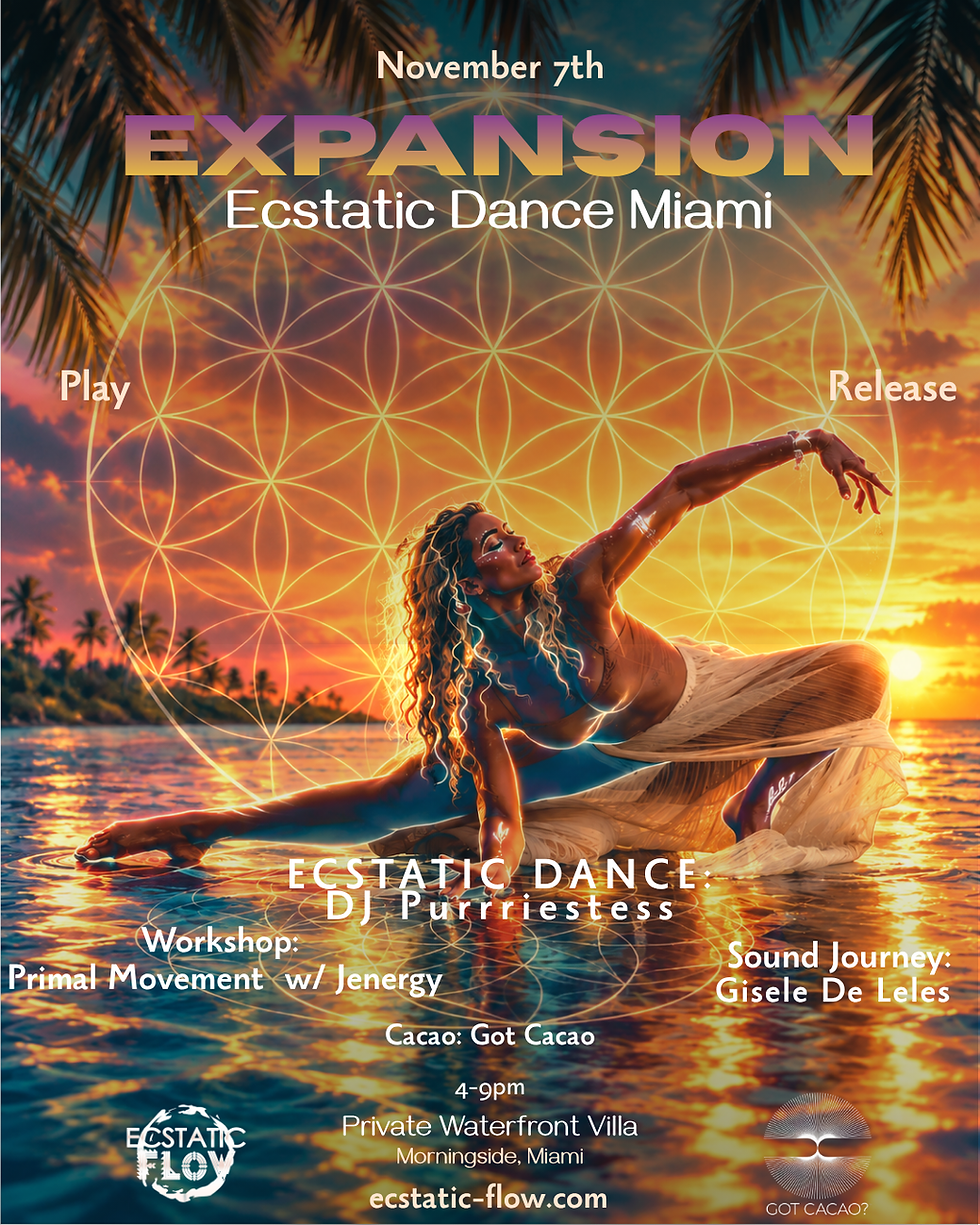 EXPANSION Ecstatic Dance Miami- Nov 7 DJ Purrriestess