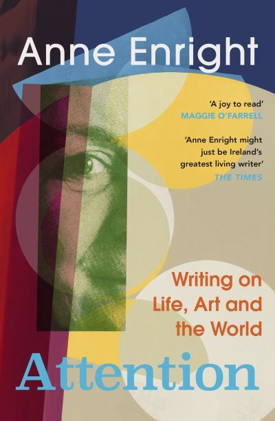 Attention by Anne Enright