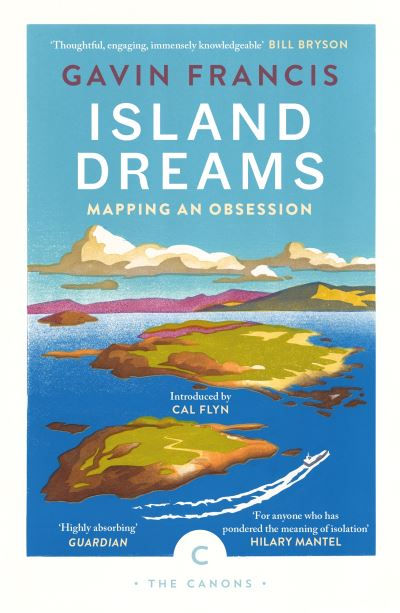 Island dreams by Gavin Francis