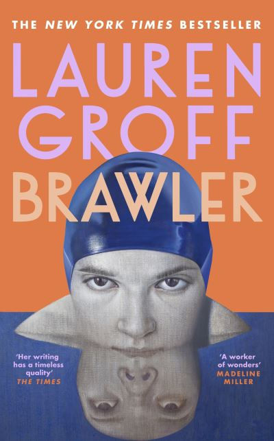 Brawler by Lauren Groff