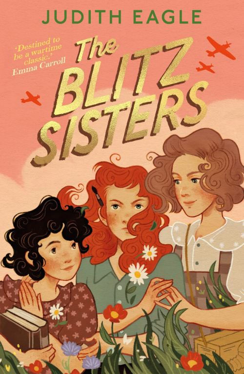 The Blitz Sisters by Judith Eagle