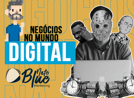 Negócios no mundo Digital