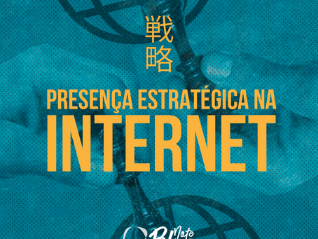 Presença estratégica na Internet