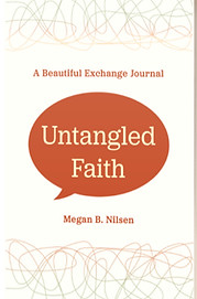 Untangled Faith Journal, Megan Nilsen