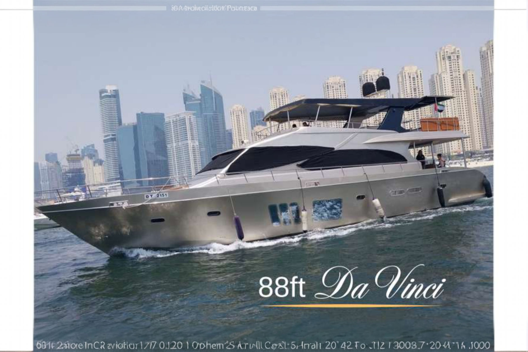 88ft Da Vinci yacht cruising in Dubai Marina