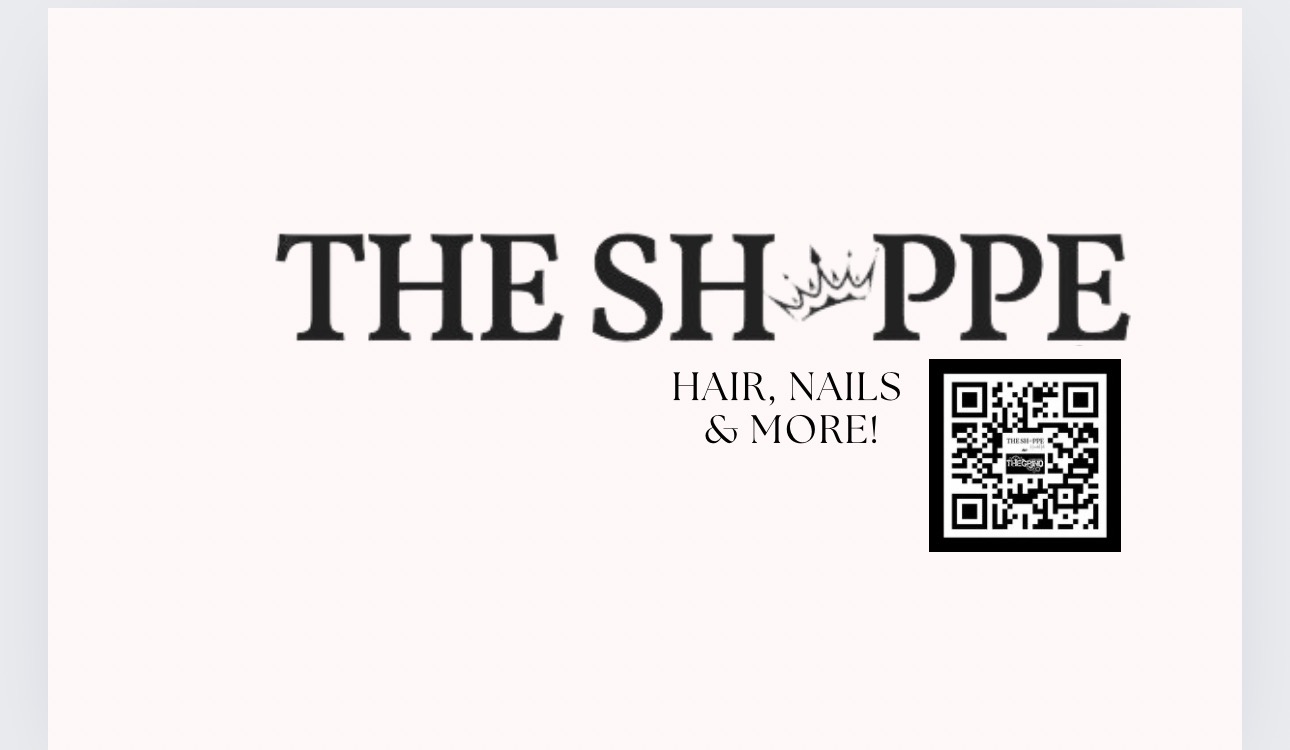 The Shoppe — Hair, Nails & More!