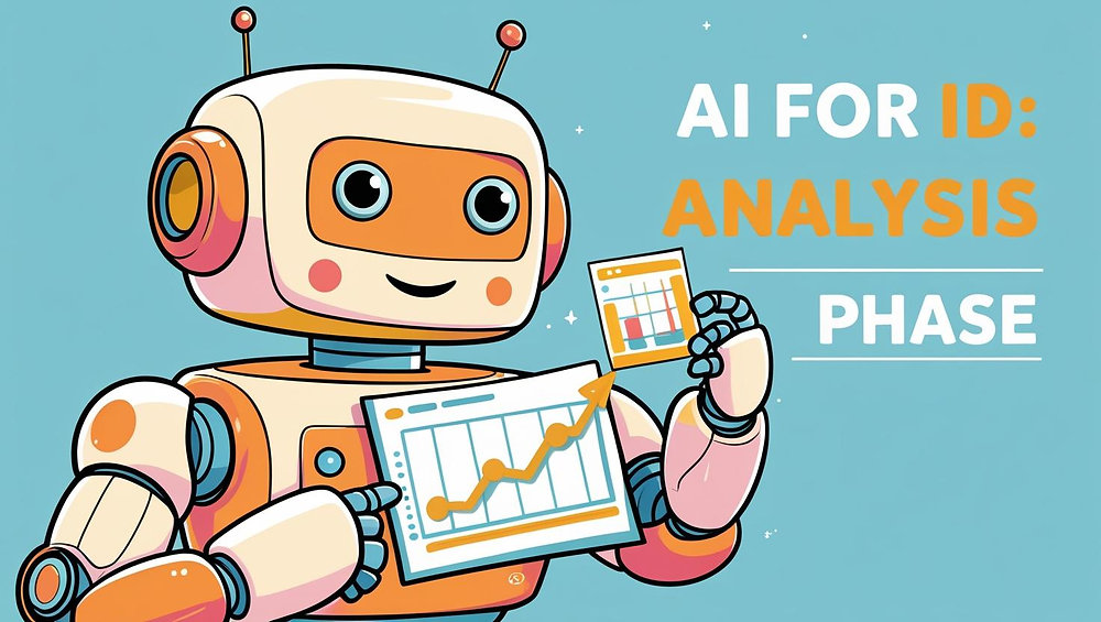 Instant Analysis Design AI Meets Instructional Design: Analysis Phase