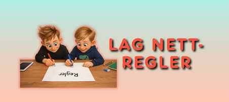 Max og Leo lager nettregler