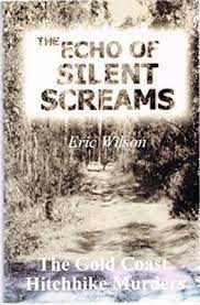 The Echo of Silent Screams - By Eric Wilson