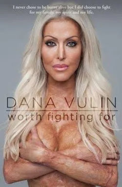Worth Fighting For - By Dana Vulin