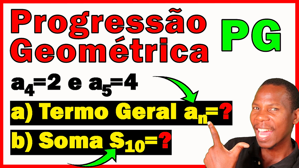 Como Calcular o Termo Geral e a Soma de uma Progressão Geométrica PG, dados dois dos seus Termos?
