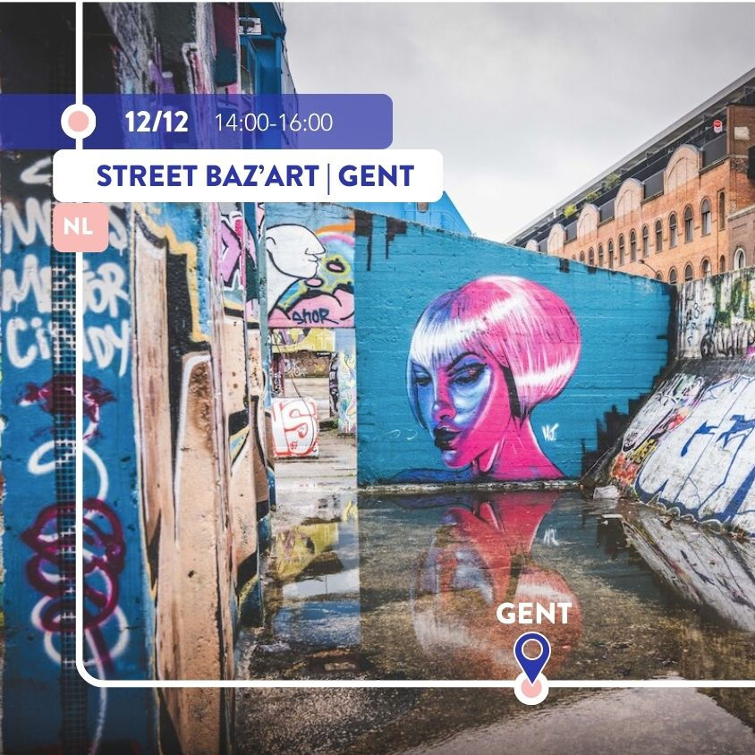 STREET BAZ'ART | GENT