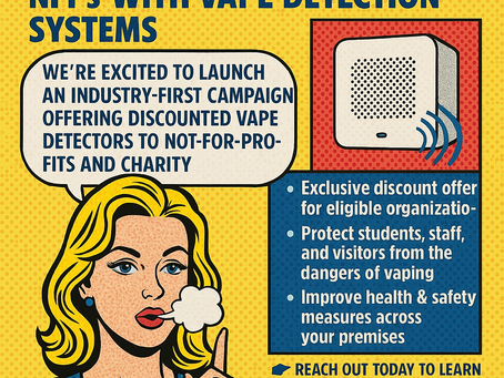 🌟 Industry-First Initiative: Vape Detection Support for Charities and Not-for-Profits 🌟
