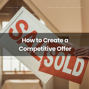 How to Create a Competitive Offer in a Cash-Dominated Real Estate Market