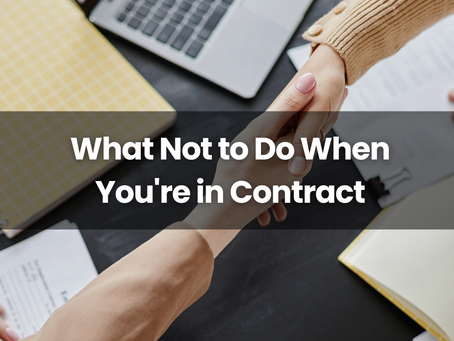 What Not to Do When You're In Contract: Essential Tips for Homebuyers