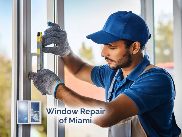 expert technician working repair home window miami florida