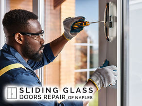 Why Naples Homeowners Trust Sliding Glass Doors Repair of Naples