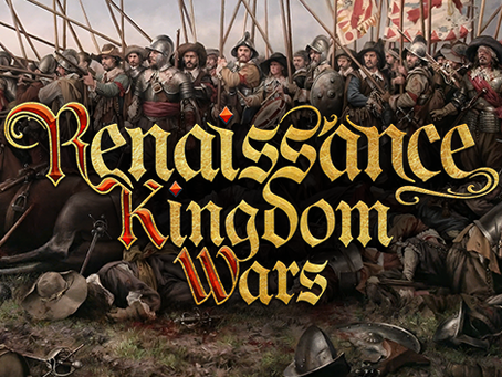 Renaissance Kingdom Wars 1.0 is Now Available | The Gamerheads Podcast