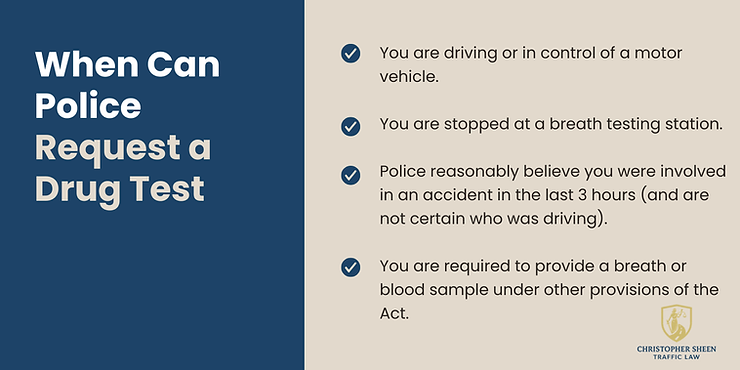 When can police request a drug test