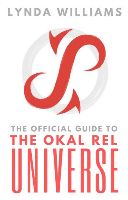 The Official Guide To The Okal Rel Universe, by Lynda Williams