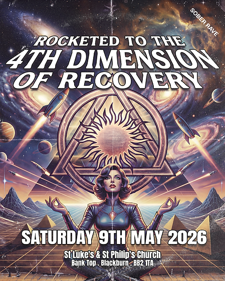 ROCKETED TO THE 4TH DIMENSION OF RECOVERY - SOBER RAVE