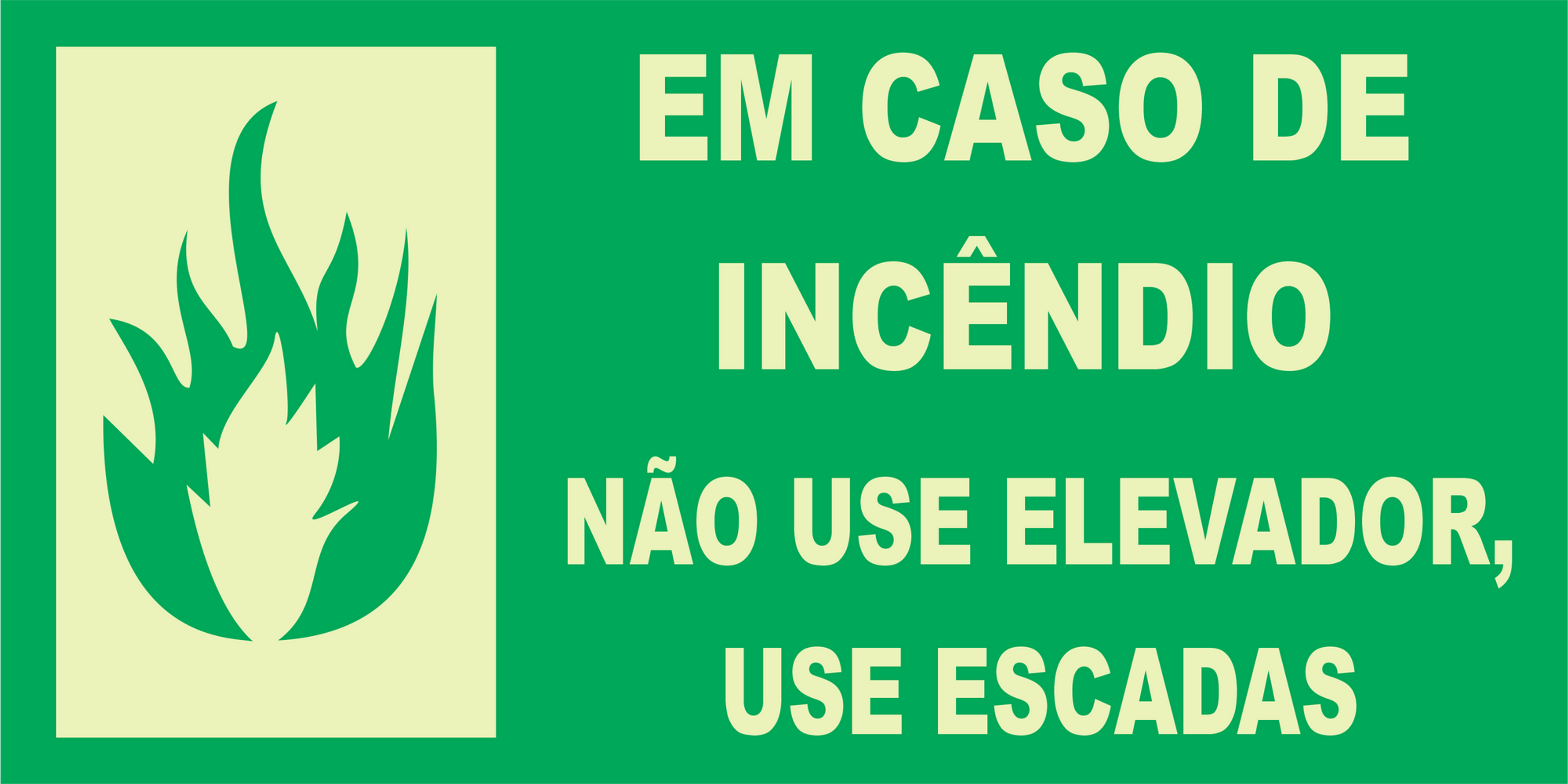 Placa Saída de Emergência: Em caso de incêndio não use elevador, use escadas