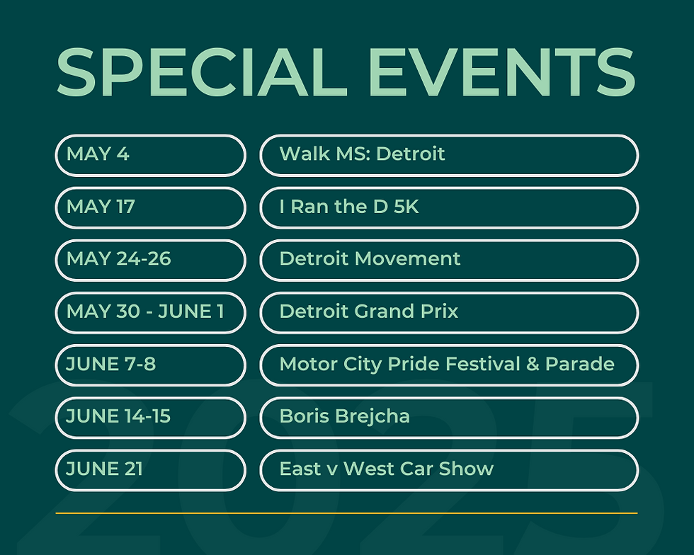 Image of a partial list of special events from May 4th - June 21st.