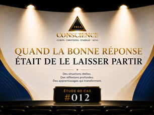 Étude de cas TRIA Conscience #012 – Quand la bonne réponse était de le laisser partir. Réflexion sur le leadership conscient, l'écoute active, l'accompagnement des employés et le développement du potentiel humain en milieu de travail.