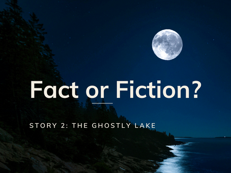Fact or Fiction | Part 2