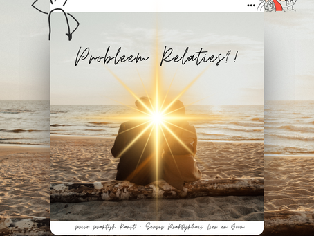 Probleem Relaties!?