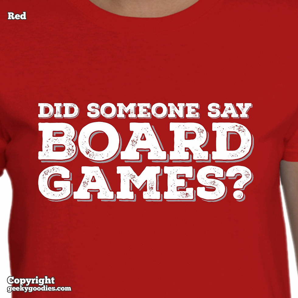 Thumbnail: Did Someone Say Board Games? Ladies T-shirt