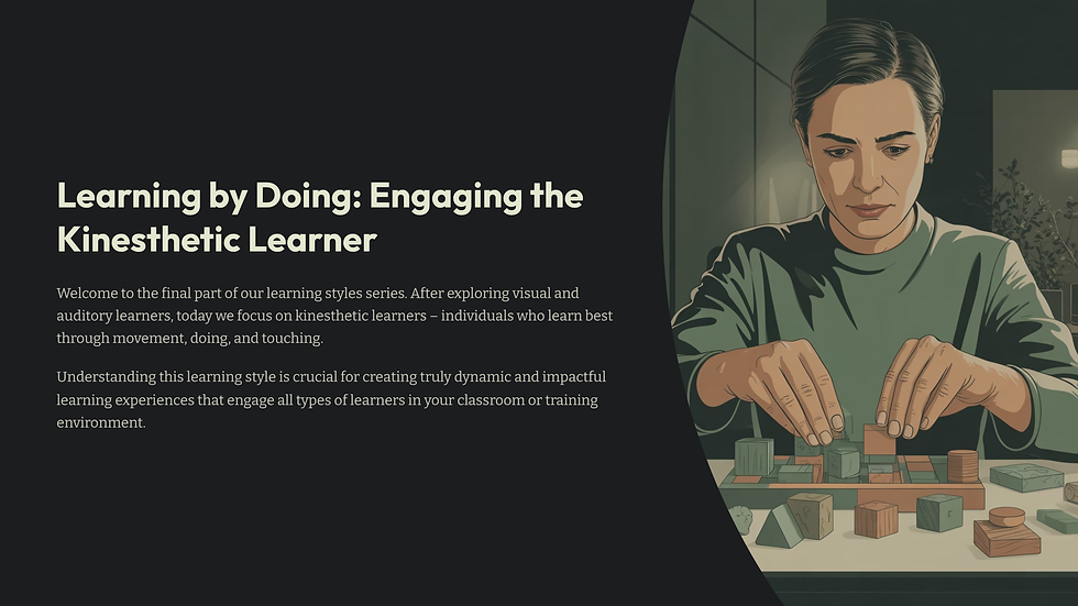 1_Learning-by-Doing-Engaging-the-Kinesthetic-Learner