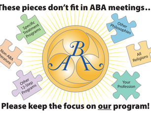 ABA Spoken Here Card Other 12 Step Programs Non-ABA Literature Specific Treatment Programs Other Philosophies All Religions Your Profession